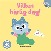 RABÉN & SJÖRGREN Nyfikna öron . Vilken härlig dag!