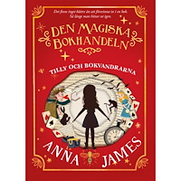 Anna James Tilly och bokvandrarna (bok, kartonnage)