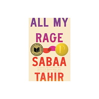 Not Stated All My Rage (häftad, eng)