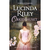 Lucinda Riley Orkidéhuset (pocket)