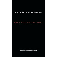 Rainer Maria Rilke Brev till en ung poet (bok, danskt band)