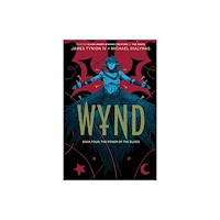 Boom! Studios Wynd Book Four: The Power of the Blood (häftad, eng)