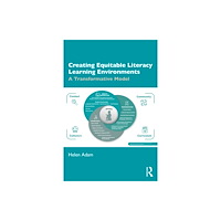 Taylor & francis ltd Creating Equitable Literacy Learning Environments (häftad, eng)
