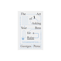 Verso Books The Art of Asking Your Boss for a Raise (häftad, eng)