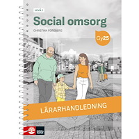 Christina Forsberg Social omsorg nivå 1 Lärarhandledning med Lärarwebb (bok, spiral)