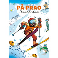 Anna Hansson På Prao. Skidskolan (inbunden)