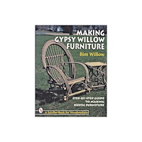 Bim Willow Making gypsy willow  furniture (häftad, eng)