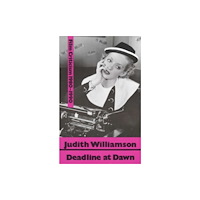 Marion Boyars Publishers Ltd Deadline at Dawn (häftad, eng)