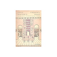National Portrait Gallery Publications Cecil Beaton's Cocktail Book (inbunden, eng)