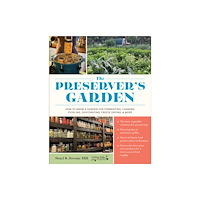 Quarto Publishing Group USA Inc The Preserver's Garden (inbunden, eng)