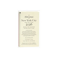 Abbeville Press Inc.,U.S. An Almanac of New York City for the Year 2026 (häftad, eng)