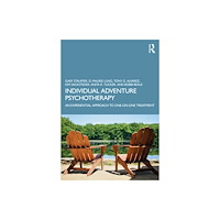 Taylor & francis ltd Individual Adventure Psychotherapy (häftad, eng)