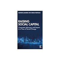 Taylor & francis ltd Raising Social Capital (häftad, eng)