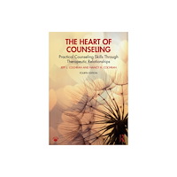 Taylor & francis ltd The Heart of Counseling (häftad, eng)