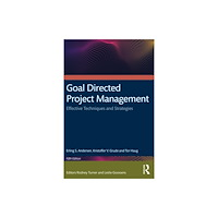 Taylor & francis ltd Goal Directed Project Management (häftad, eng)
