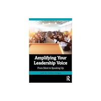 Taylor & francis ltd Amplifying Your Leadership Voice (häftad, eng)