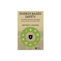 Taylor & francis ltd Energy-Based Safety (inbunden, eng)