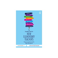 Taylor & francis ltd The Complete Guide for New Elementary Teachers (häftad, eng)