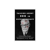 American Psychological Association Talking About Sex in Psychotherapy (häftad, eng)