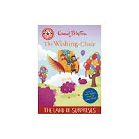 Hachette Children's Group Reading Champion: The Wishing-Chair: The Land of Surprises (inbunden, eng)