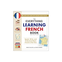 Adams Media Corporation The Everything Learning French Book, 3rd Edition (häftad, eng)
