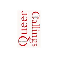 Fordham university press Queer Callings (häftad, eng)