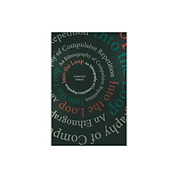 Duke university press Into the Loop (häftad, eng)