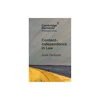 Cambridge University Press Content-Independence in Law (häftad, eng)
