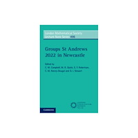 Cambridge University Press Groups St Andrews 2022 in Newcastle (häftad, eng)