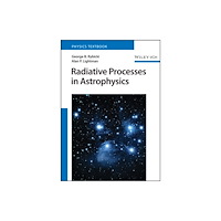 Wiley-VCH Verlag GmbH Radiative Processes in Astrophysics (häftad, eng)