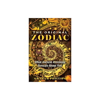 Inner Traditions Bear and Company The Original Zodiac (häftad, eng)