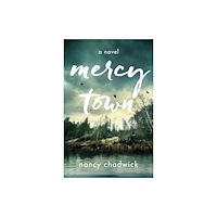 She Writes Press Mercy Town (häftad, eng)