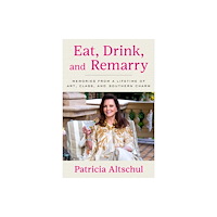 Simon & Schuster Eat, Drink, and Remarry (inbunden, eng)