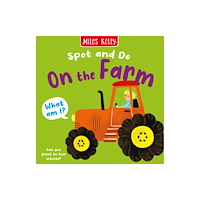 Miles Kelly Publishing Ltd On the Farm (bok, board book, eng)