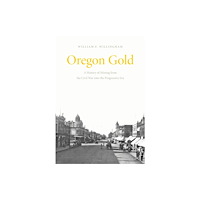 Oregon State University Oregon Gold (häftad, eng)