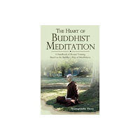 Buddhist Publication Society,Sri Lanka Heart of Buddhist Meditation (häftad, eng)