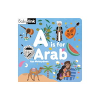 Interlink Publishing Group, Inc A is for Arab (bok, board book, eng)