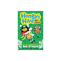 Andersen Press Ltd Honey's Hive Bee a Leader (häftad, eng)