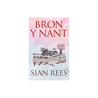 Gwasg Carreg Gwalch Bron y Nant (häftad, wel)