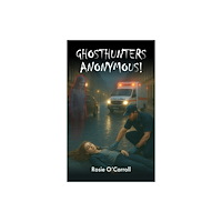 Fisher King Publishing GHOSTHUNTERS ANONYMOUS! (häftad, eng)