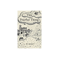 Independent Publishing Network This Fearful Thing (häftad, eng)