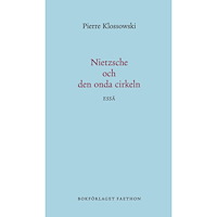 Bokförlaget Faethon Nietzsche och den onda cirkeln (inbunden)