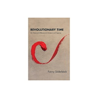 State University of New York Press Revolutionary Time (häftad, eng)