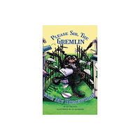 SOFTWOOD BOOKS Please Sir, The Gremlin Ate My Homework! (häftad, eng)