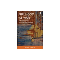 Bloomsbury Publishing PLC Girlhood at War (häftad, eng)