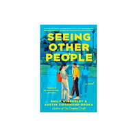 Emily Wibberley Seeing Other People (häftad, eng)