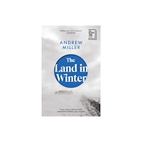 Andrew Miller The Land in Winter (pocket, eng)