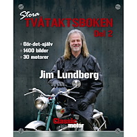 Jim Lundberg Stora Tvåtaktsboken. Del 2 (inbunden)