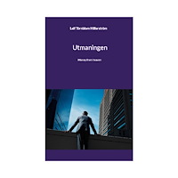 Leif Törnblom Hillerström Utmaningen : Money from heaven (inbunden)