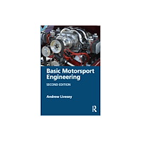 Taylor & francis ltd Basic Motorsport Engineering (häftad, eng)